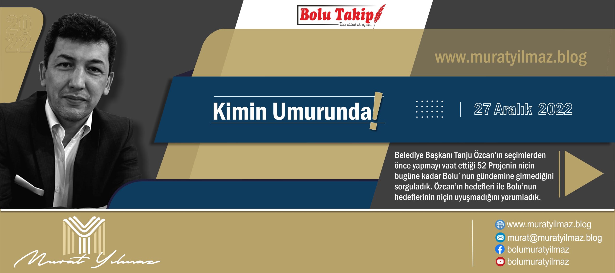 Kimin Umurunda?